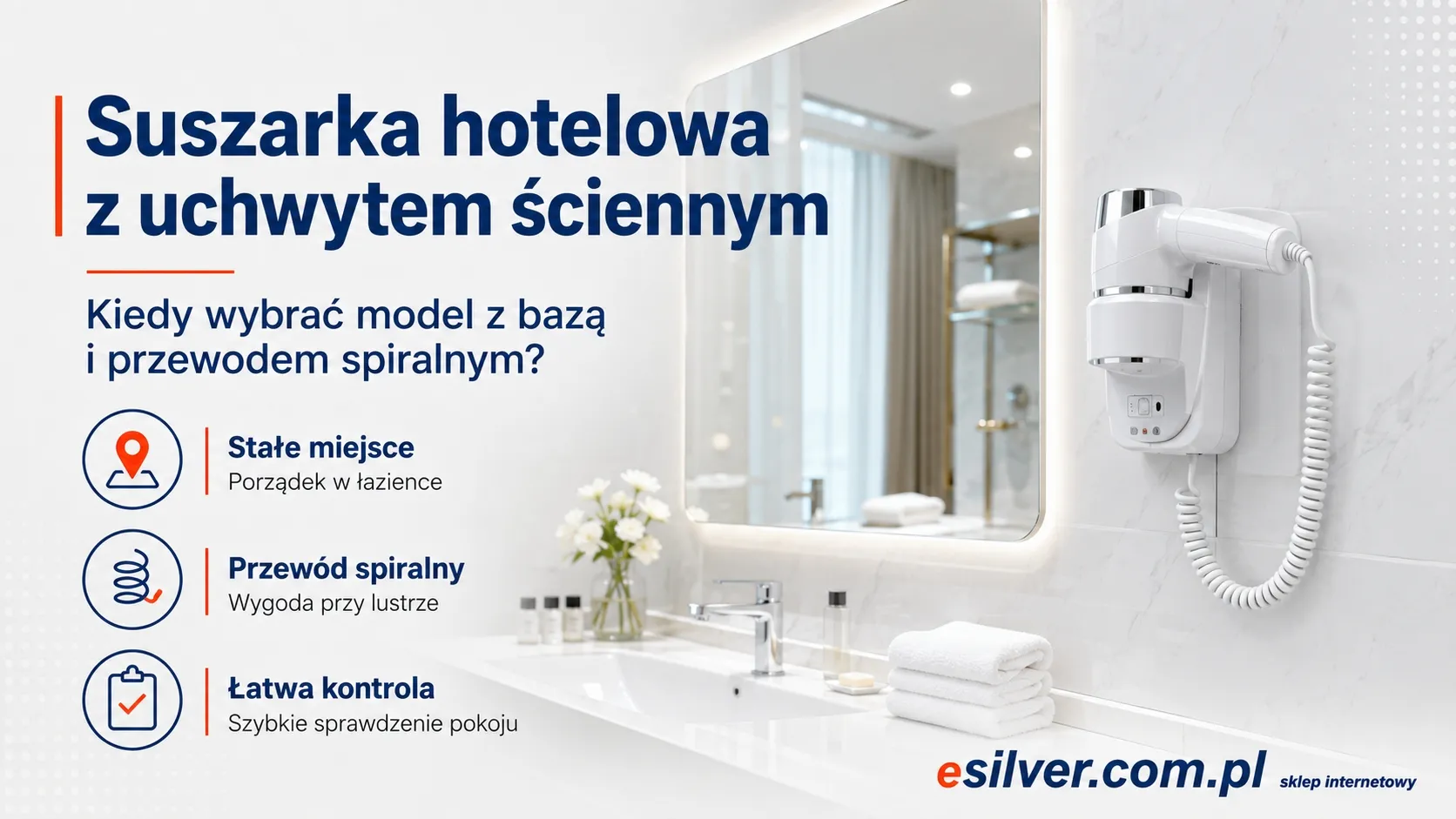 Suszarka hotelowa z uchwytem ściennym — kiedy wybrać model z bazą i przewodem spiralnym?